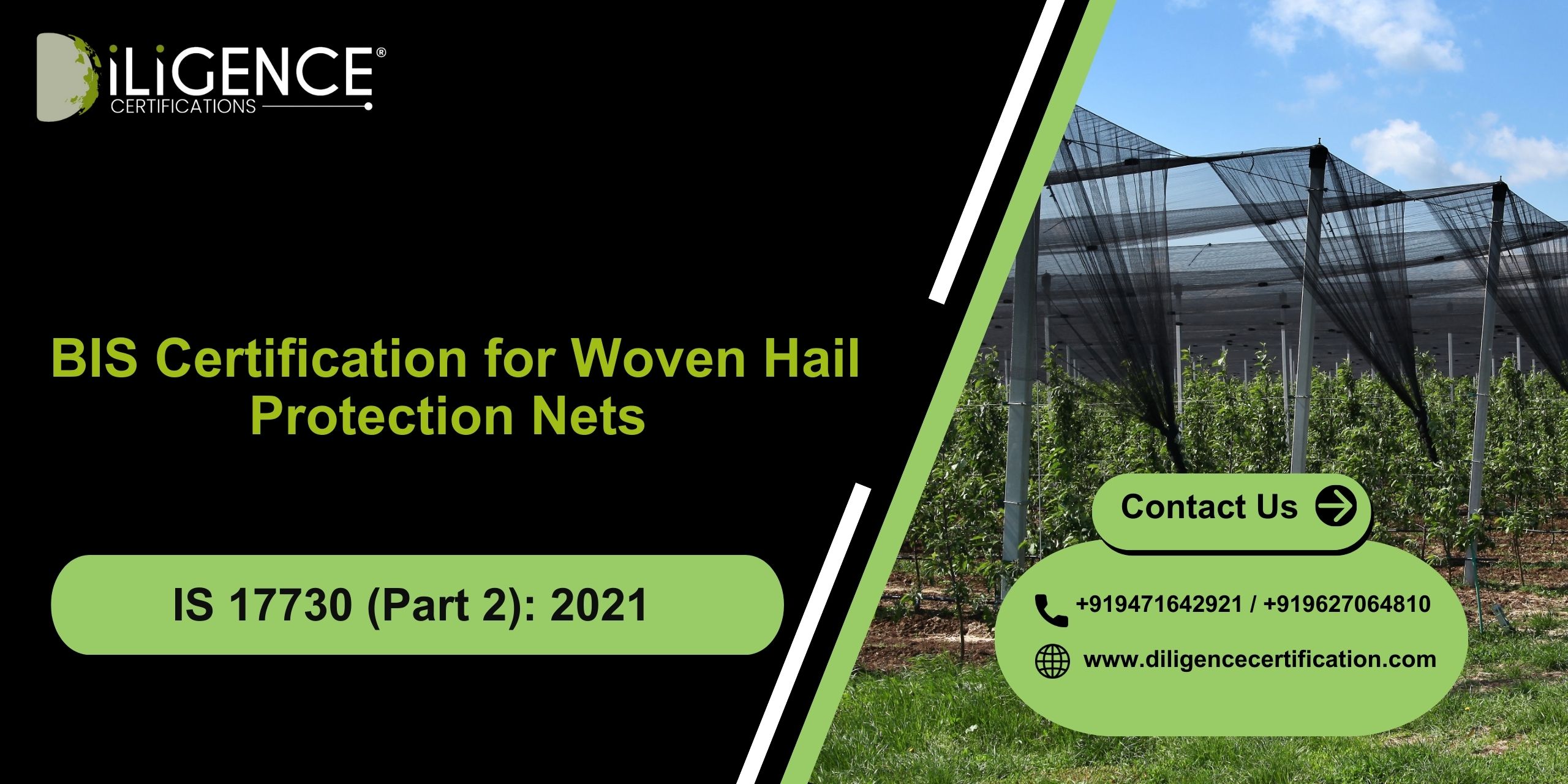 BIS for Woven Hail Protection Nets