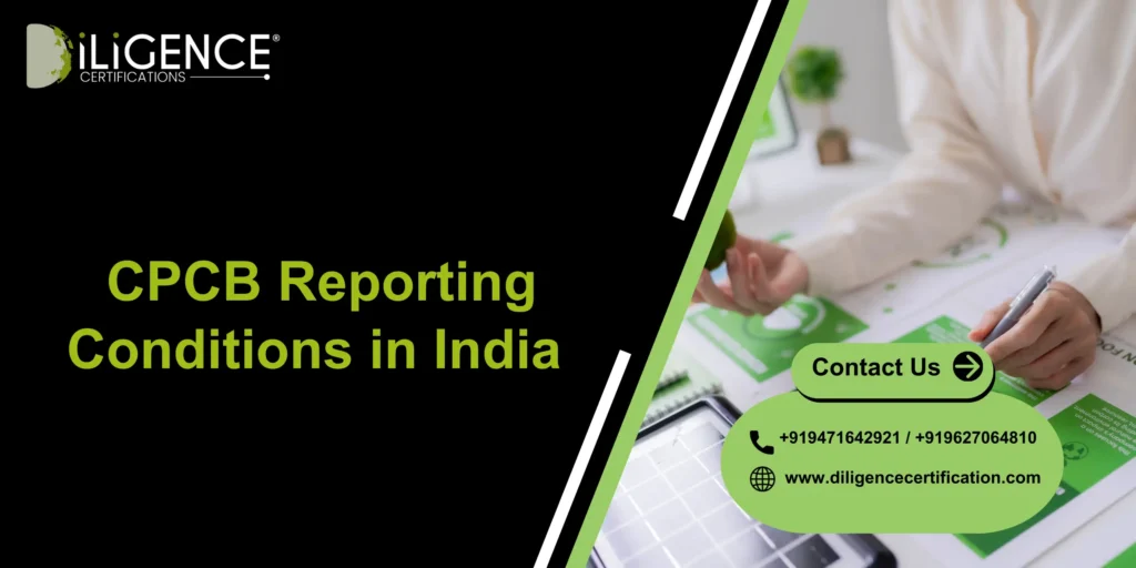 CPCB Reporting Conditions