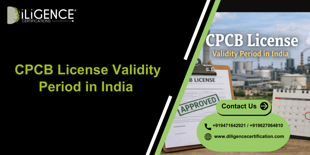 CPCB License Validity Period in India 