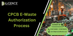 CPCB E-Waste Authorization Process