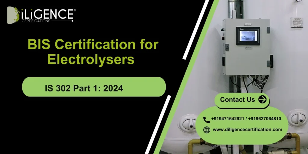 BIS Certification for Electrolysers IS 302 Part 1:2024