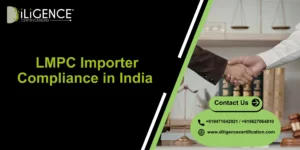 LMPC Importer Compliance in India