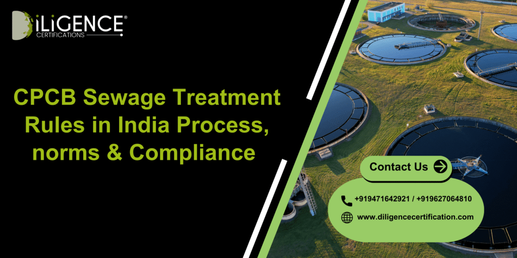 CPCB Sewage Treatment Rules in India Process, norms & Compliance 