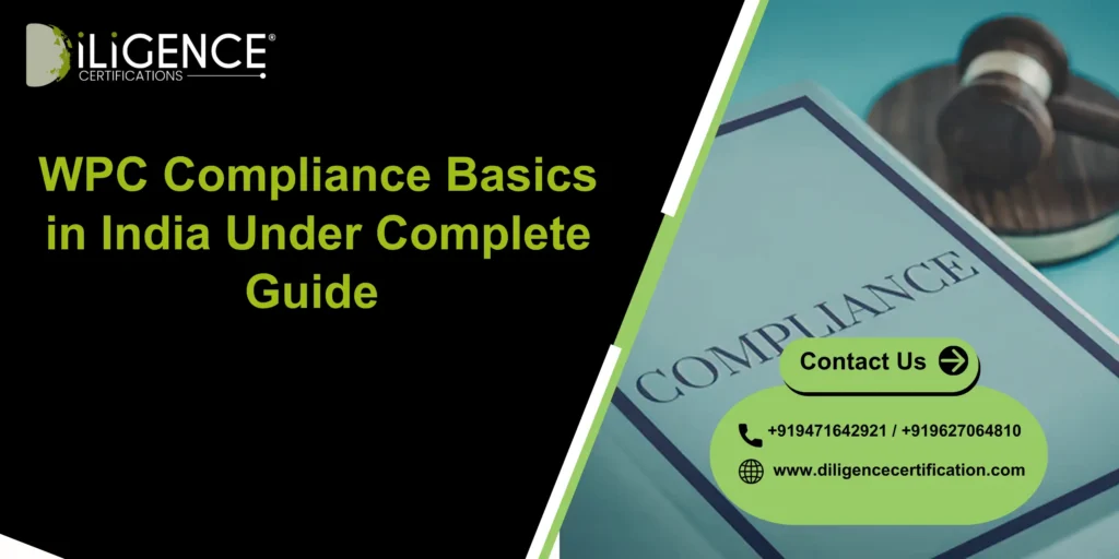 WPC Compliance Basics in India Under Complete Guide 