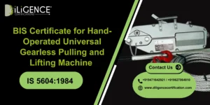 BIS Certificate for Lifting Machine