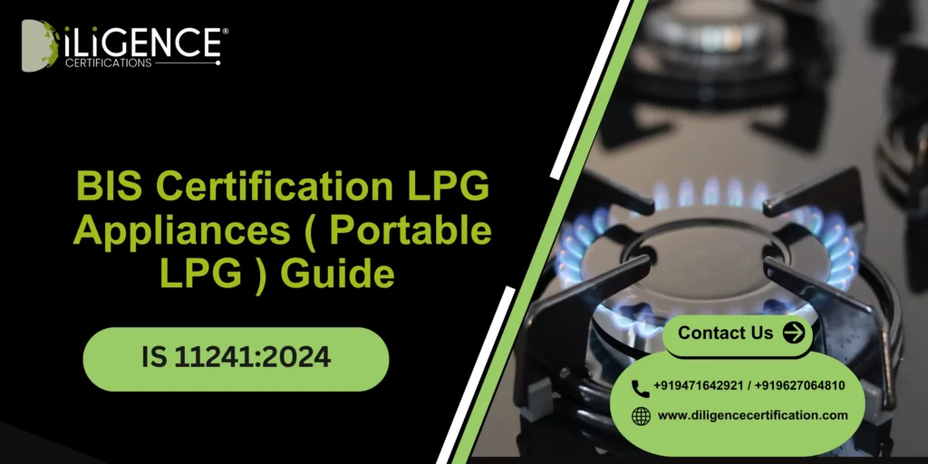 BIS Certification LPG Appliances