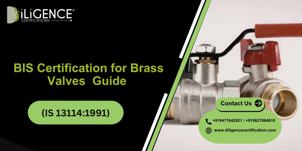 BIS Certification for Brass Valves