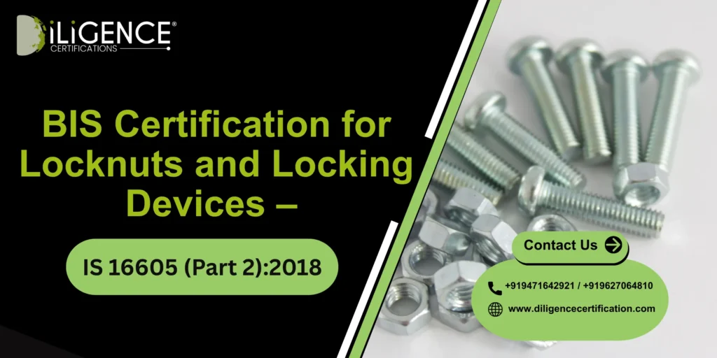 BIS Certification for Locknuts