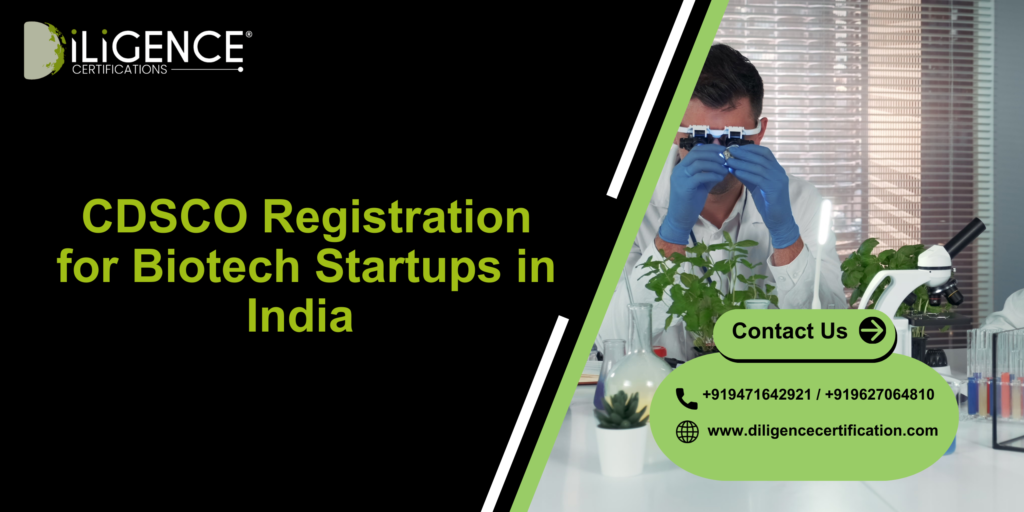CDSCO Registration for Biotech