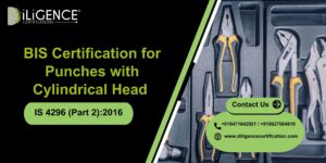 BIS Certification for Tool Punches