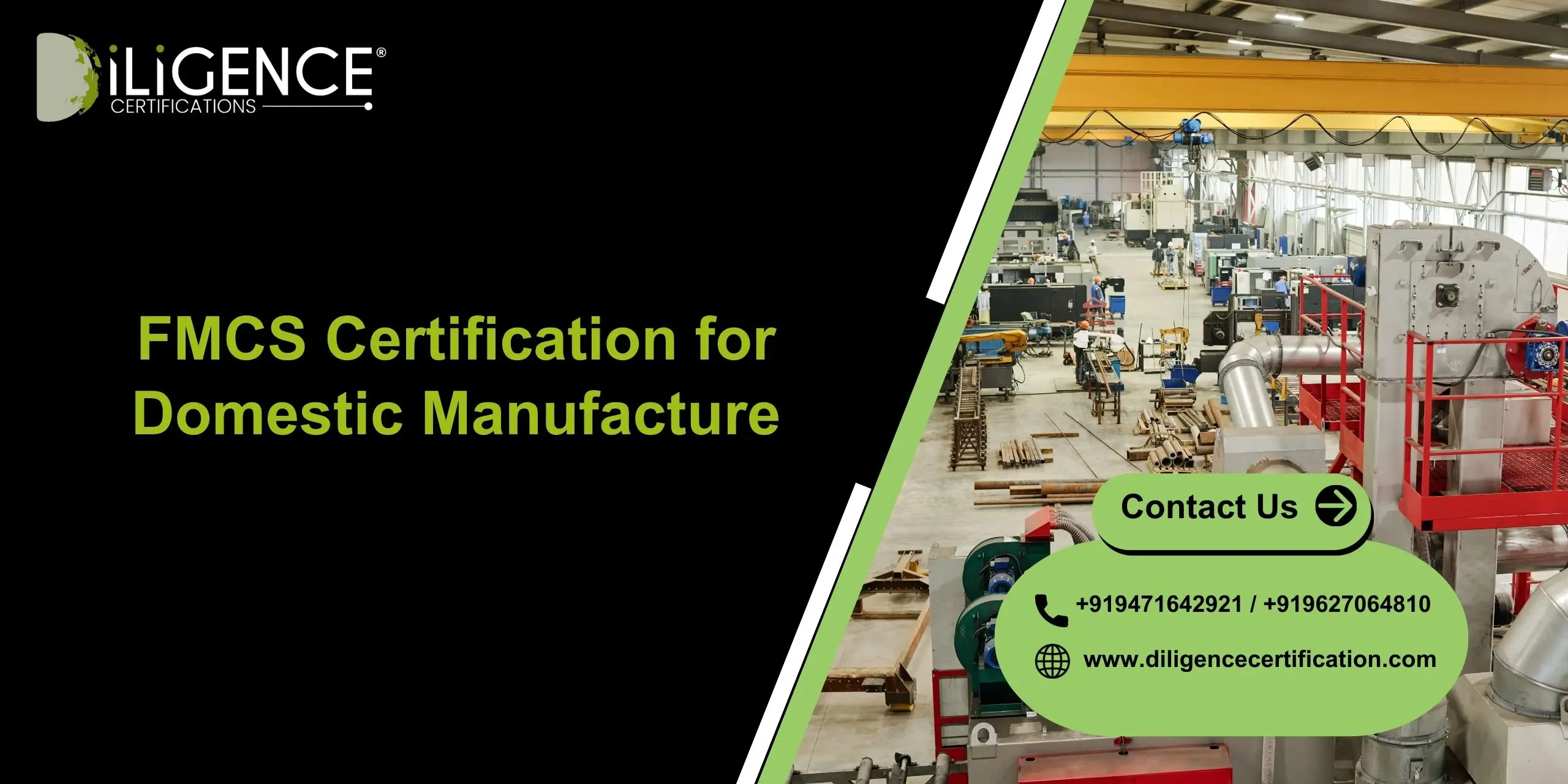 FMCS for Domestic Manufacture