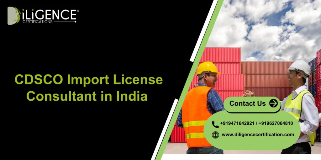 CDSCO Import License Consultant