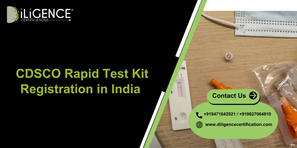 CDSCO Rapid Test Kit Registration in India 