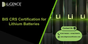 BIS CRS for Lithium Batteries India