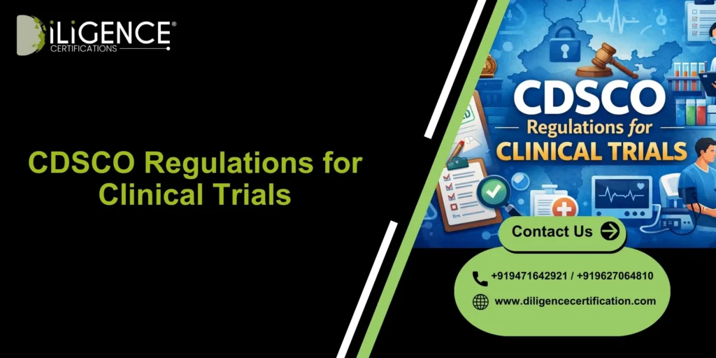 CDSCO Regulations for Clinical Trials