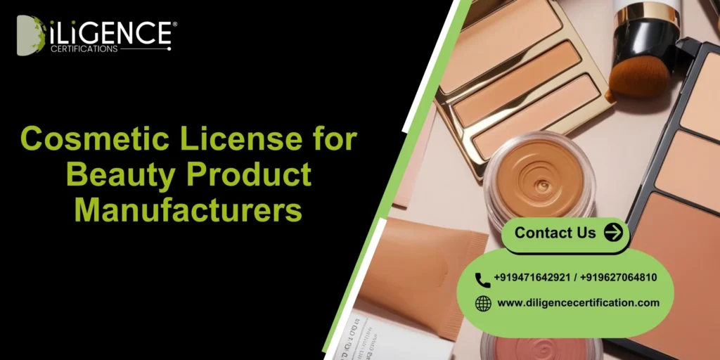 Cosmetic License for Beauty Product Manufacturers
