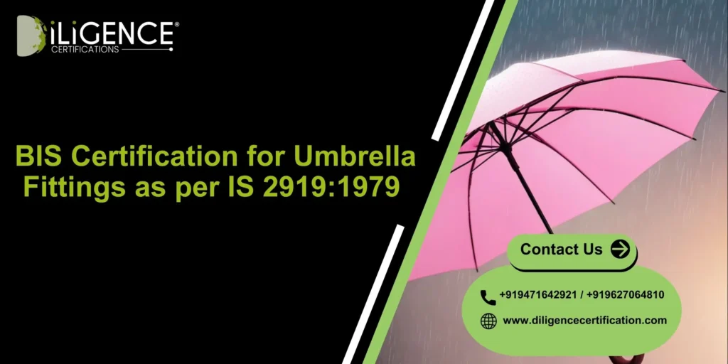 BIS Certification Umbrella Fittings