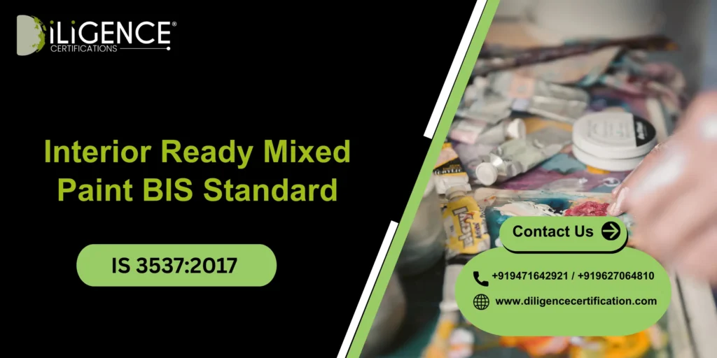 Interior Ready Mixed Paint BIS Standard – IS 3537:2017 