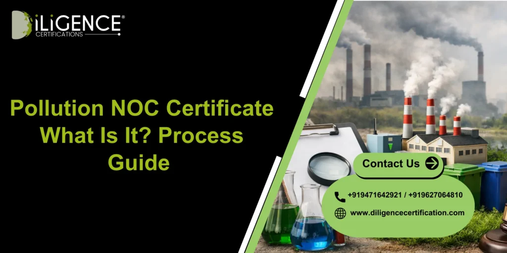 Pollution NOC Certificate: What Is It? Process Guide