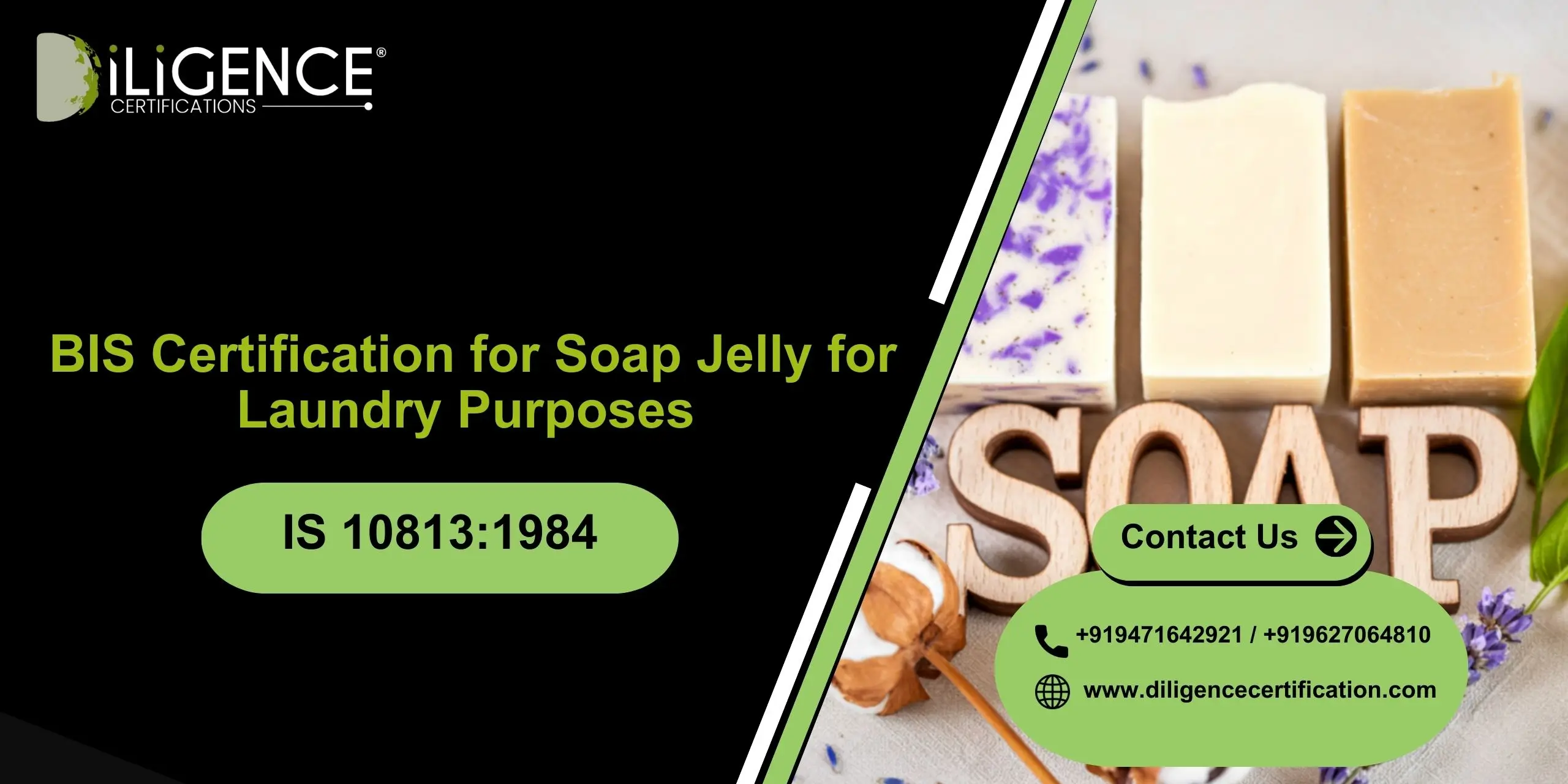 BIS for Soap Jelly Under IS 10813