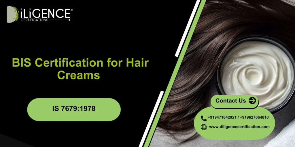 BIS Certification for Hair Creams
