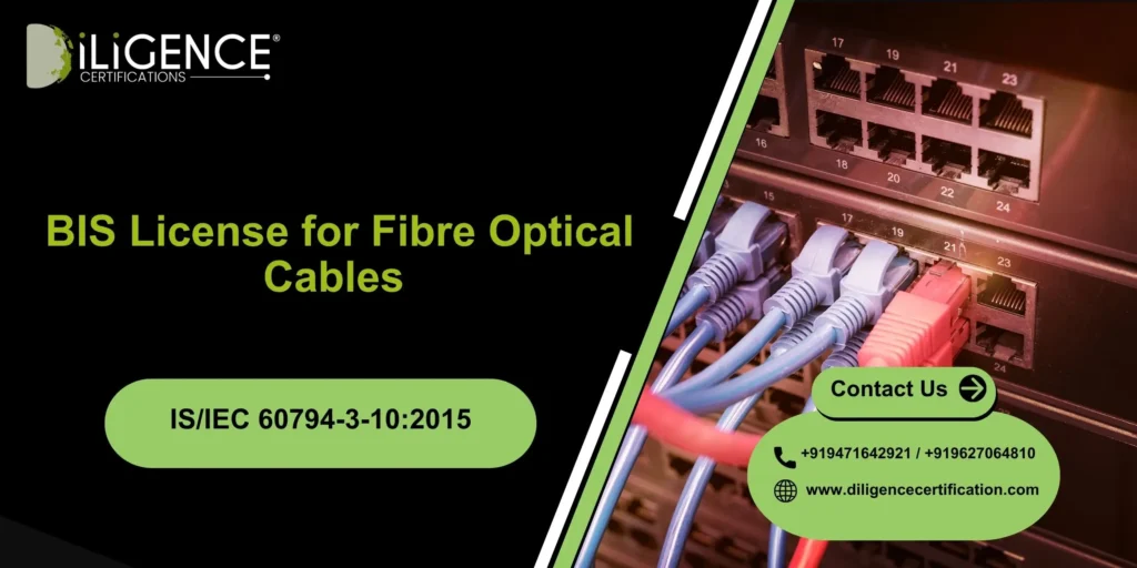 BIS License for Fibre Cables