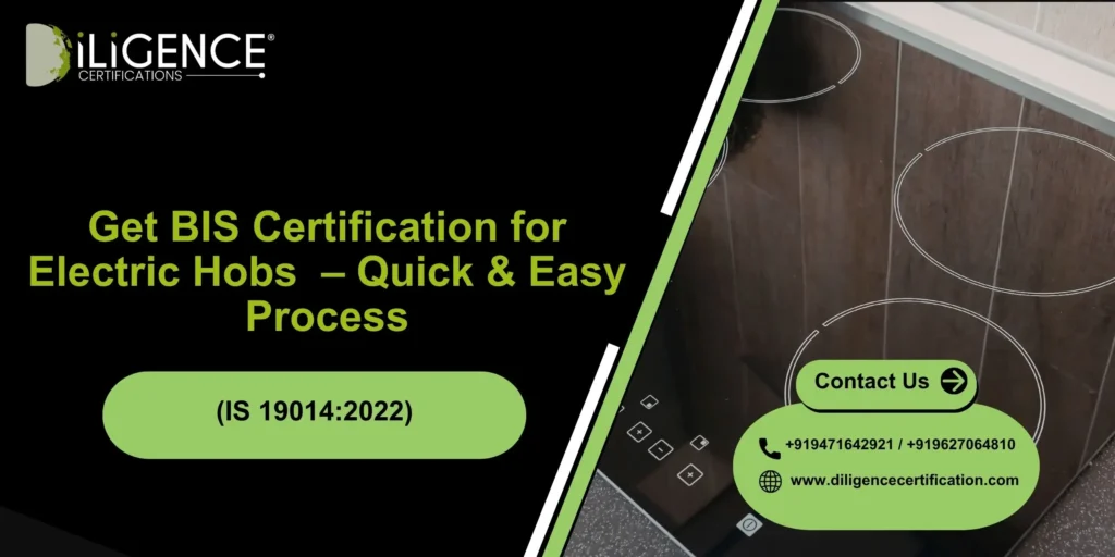BIS Certification for Electric Hobs