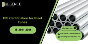 BIS Certification for Steel Tubes