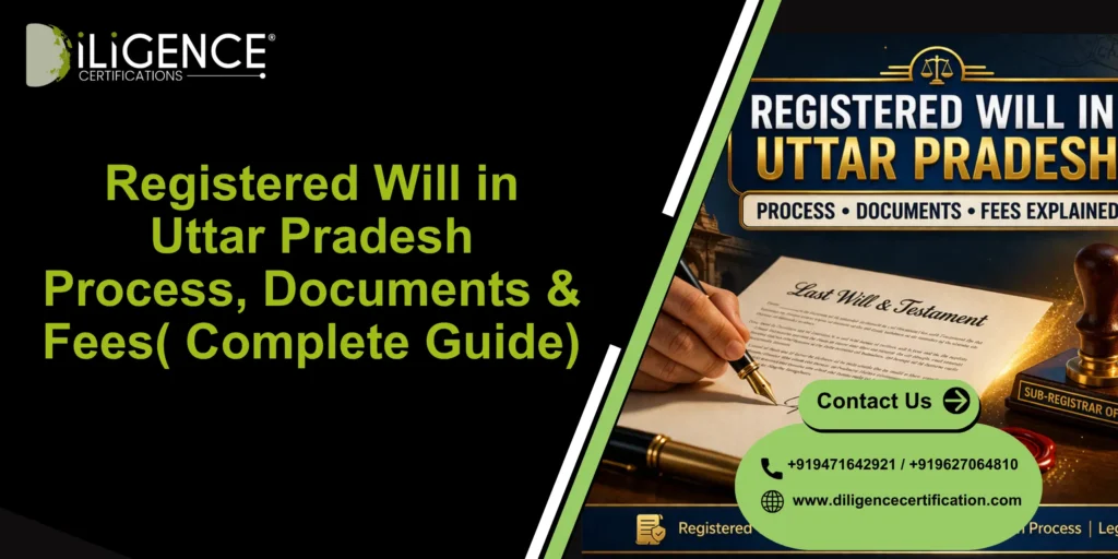 Will Registration in Uttar Pradesh: Process, Documents & Fees (Complete Guide 2026)