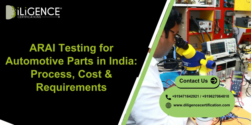 ARAI Testing for Automotive Parts
