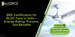 BEE Certification for BLDC Fans