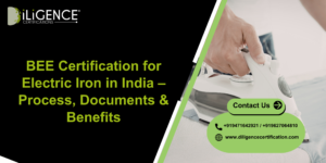 BEE Certification for Electric Iron