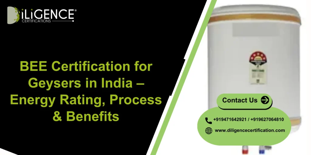 BEE Certification for Geysers in India – Energy Rating, Process & Benefits