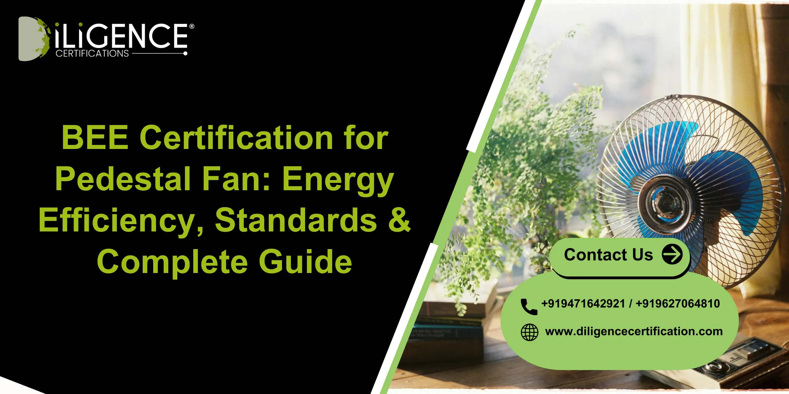 BEE Certification for Pedestal Fan