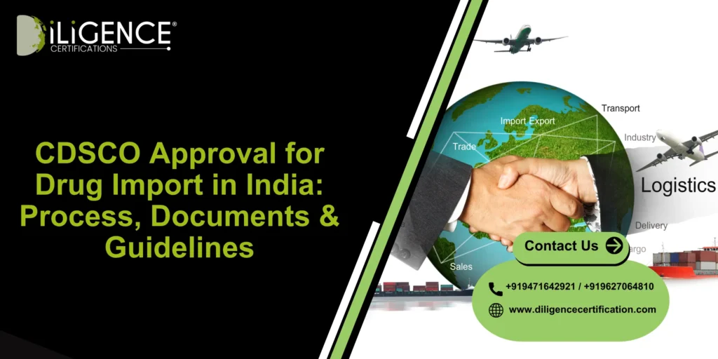 CDSCO Approval for Drug Import