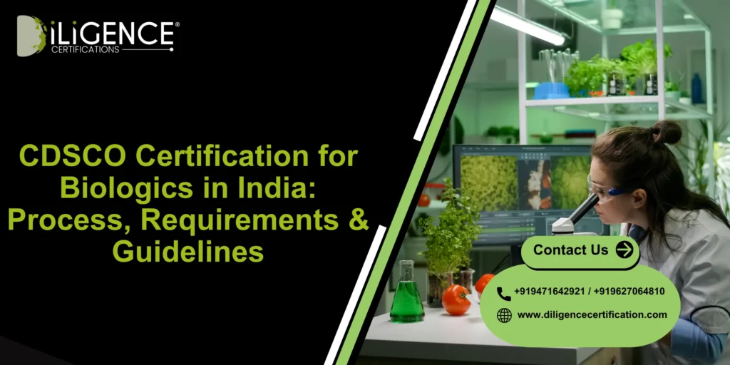 CDSCO Certification for Biologics