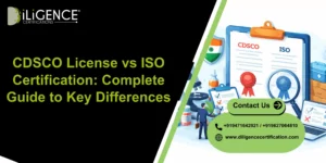 CDSCO License vs ISO Certification