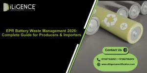 EPR Battery Waste Management 2026 Guide for Producers and Importers