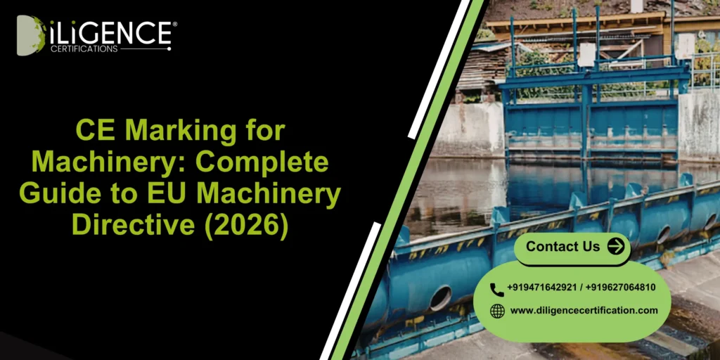 CE Marking for Machinery: Complete Guide to EU Machinery Directive (2026)