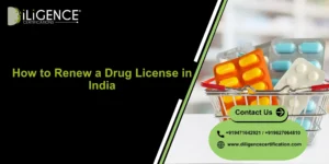Renew a Drug License in India