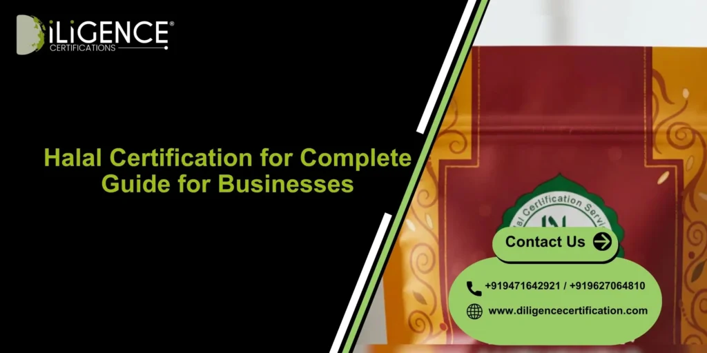 Halal Certification for Complete Guide for Businesses