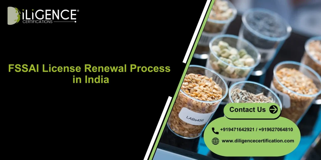 FSSAI License Renewal Process in India: Step-by-Step Guide, Fees & Penalties for Expired Food License