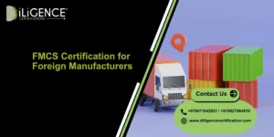 FMCS for Foreign Manufacturers
