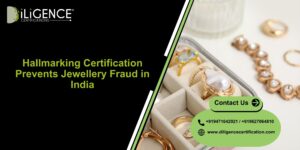 Hallmarking for Prevents Fraud