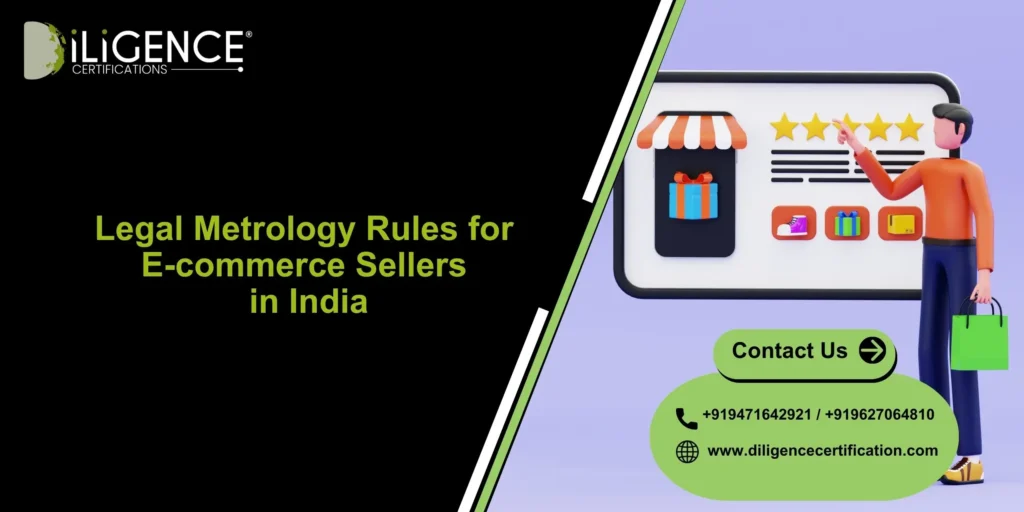 Legal Metrology Rules for E-commerce Sellers in India: Complete Compliance Guide