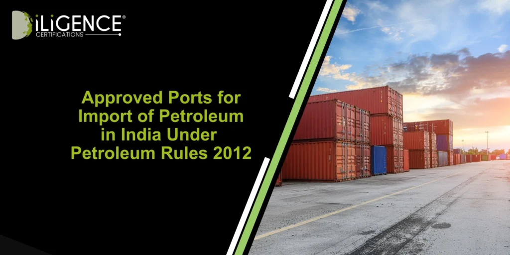 Petroleum Import Ports in India