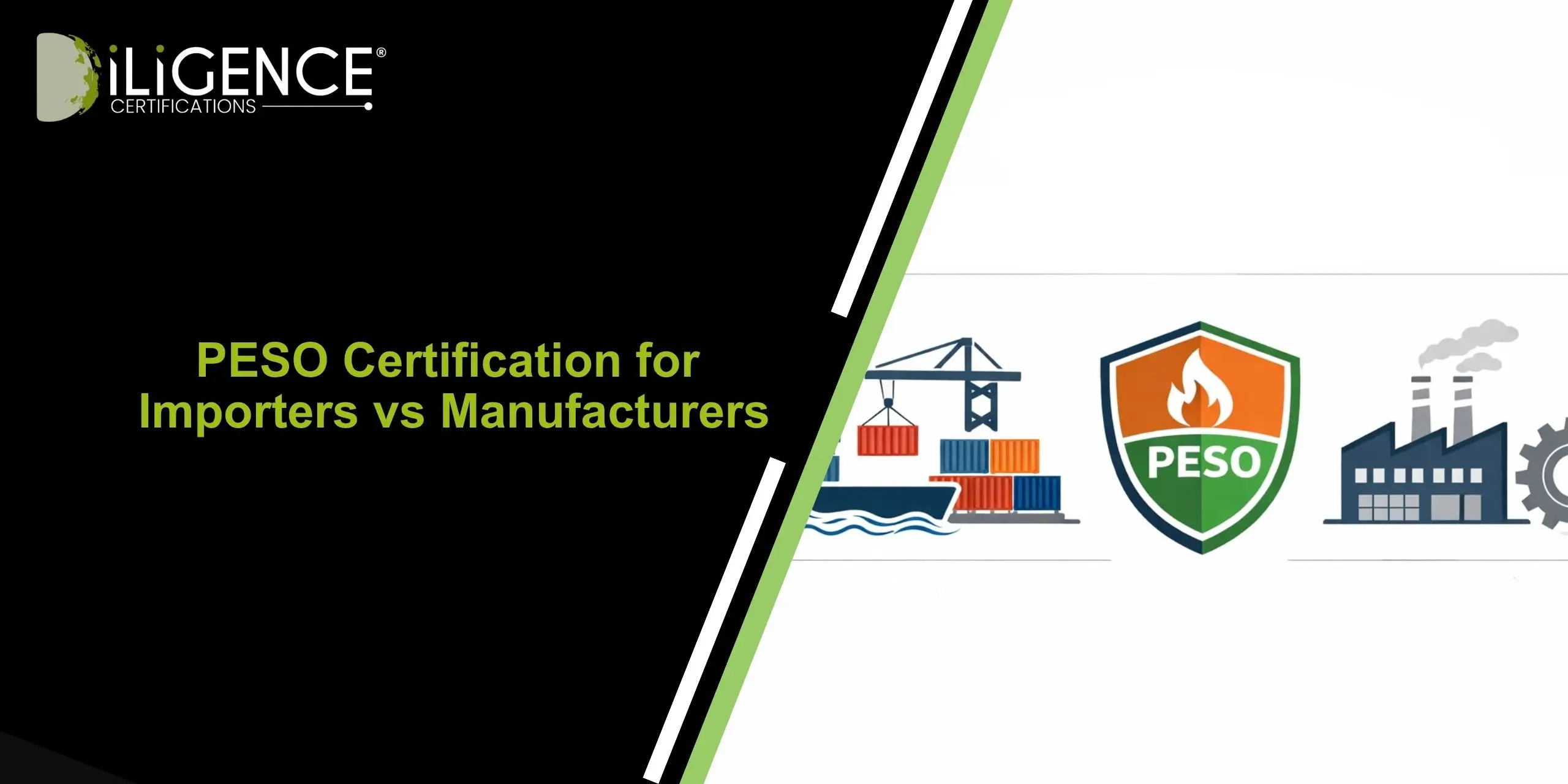 PESO for Importers vs Manufacturers