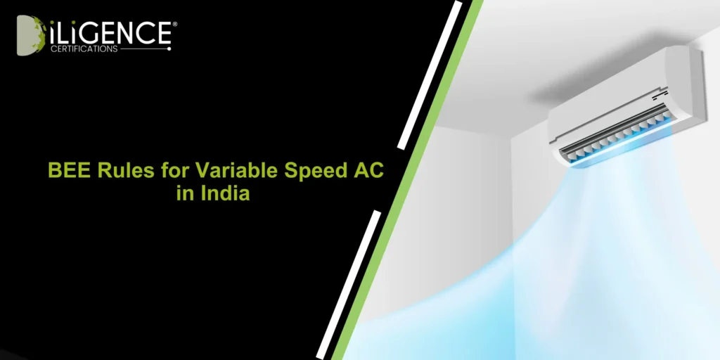 BEE Rules for Variable Speed AC