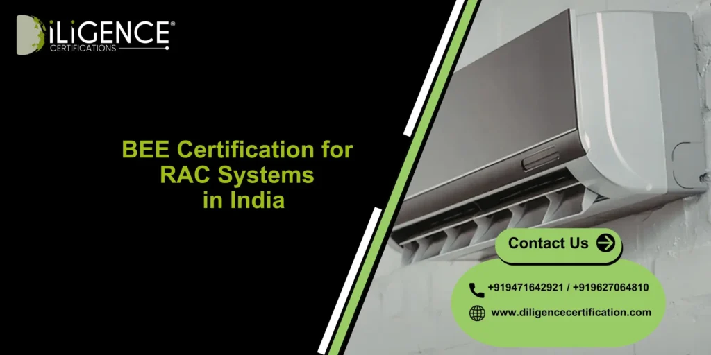 BEE Certification for RAC Systems (Cassette, Tower, Ceiling & Corner AC) in India