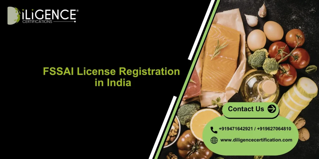 FSSAI License Registration in India: Complete Guide for Food Business Compliance